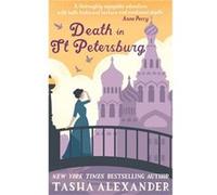 Death In St Petersburg Tasha Alexander, (Auteur)