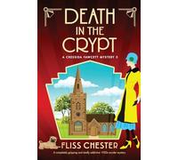 Death in the Crypt: A completely gripping and totally addictive 1920s murder mystery