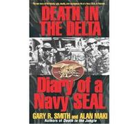 Death in the Delta Alan Maki, Gary R. Smith (Auteur)