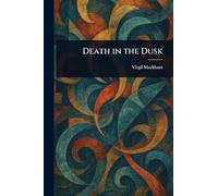 Death in the Dusk
