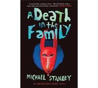 Death In The Family, A (Detective Kubu) (Paperback) Michael Stanley, (Auteur)