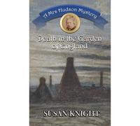 Death In The Garden Of England