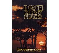 Death in the Silent Places