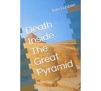 Death Inside The Great Pyramid