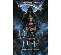 Death is My BFF