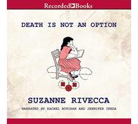 Death Is Not an Option: Stories