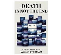 Death is not the End, It is the Beginning
