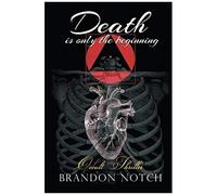 Death Is Only The Beginning