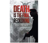 Death Is The Final Reckoning