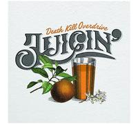 Death Kill Overdrive - Juicin'