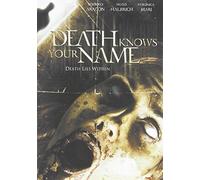 Death Knows Your Name