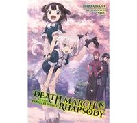 Death March to the Parallel World Rhapsody, Vol. 18 (light Novel) | Hiro Ainana Hiro Ainana (Auteur)