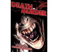 Death & Murder: Epic Ghosts & Paranormal Hauntings
