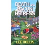 Death Of A Bacon Heiress