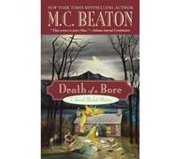 Death of a Bore, A Hamish MacBeth Mystery M. BEATON (Auteur)