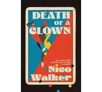 Death of a Clown - Walker, Nico - Hanover Square Press - ebook (ePub) - Livre