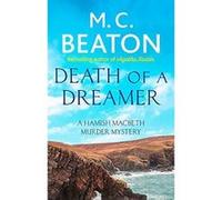 Death of a Dreamer (Hamish Macbeth) - [Version Originale] Inconnu (Auteur)