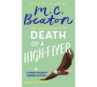 Death of a High-Flyer A Hamish Macbeth murder mystery - M.C. Beaton - Constable - ebook (ePub) - Livre