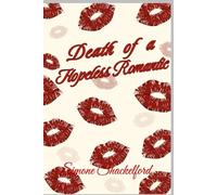 Death of a Hopeless Romantic