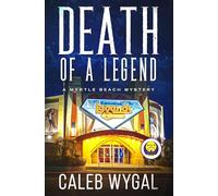 Death of a Legend: A Myrtle Beach Mystery - Book 8