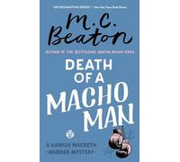 M. C. Beaton – Death of a Macho Man