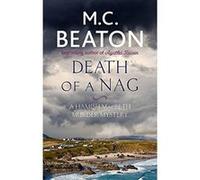 Death of a Nag (Hamish Macbeth) - [Version Originale] M C Beaton (Auteur)