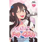 Death of a Pop Star, Vol. 1: A WEBTOON Unscrolled Graphic Novel