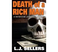 Death of a Rich Man: A Detective Jackson Mystery Thriller