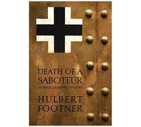Death Of A Saboteur (An Amos Lee Mappin Mystery)