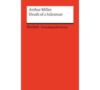 Death of a Salesman. Certain Private Conversations in Two Acts and a Requiem: Englischer Text mit deutschen Worterklärungen. B2-C1 (GER)