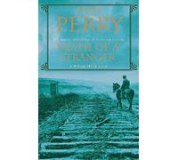 Death of a Stranger (William Monk Mystery, Book 13): A dark journey into the seedy underbelly of Victorian society