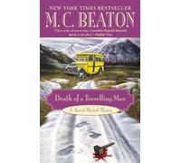 Death of a Travelling Man by M. C. Beaton (April 30,2013)