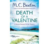 Death Of A Valentine (Hamish Macbeth) (Paperback) M C Beaton, (Auteur)