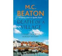 Death of a Village (Hamish Macbeth) - [Version Originale] M C Beaton (Auteur)