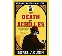 Death of Achilles Akunin, Boris (Auteur)