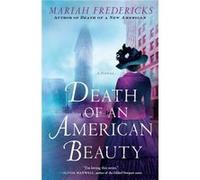 Death of an American Beauty by Mariah Fredericks Mariah Fredericks (Auteur)