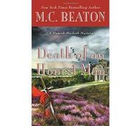 Death of an Honest Man (Hamish Macbeth Mystery) - [Livre en VO] M C Beaton (Auteur)