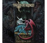 Death of Kings - Kneel Before None [Import]