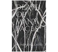 Death Of Many Faces