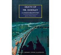 Death of Mr Dodsley: A London Bibliomystery