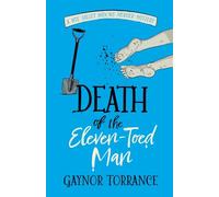 Death of the Eleven-Toed Man: an utterly addictive cozy murder mystery