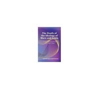 Death Of The Ideology Of Marx And Lenin: Communism Can't Be The Final Stage