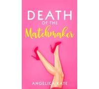 Death Of The Matchmaker