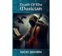 Death of the Musician: Stolen Harmony