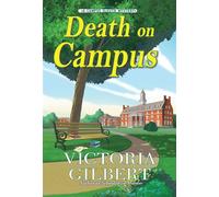 Death on Campus - Victoria Gilbert - Crooked Lane Books - ebook (ePub) - Livre