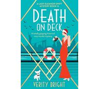 Death on Deck: A totally gripping historical cozy murder mystery