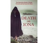 Death on Iona: The Mysterious Death of Norah Fornario and the Search for Netta