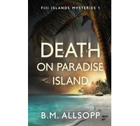 Death on Paradise Island: A Fiji Islands Mystery