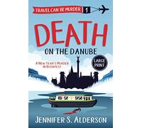 Death on the Danube: A New Year's Murder in Budapest