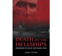 Death on the Hellships - [Version Originale] Gregory F Michno (Auteur)